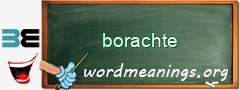 WordMeaning blackboard for borachte